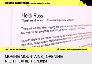 Moving Mountains Exhibition Opening Night video image